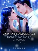 1K 68 COMPLETED Life has never been easy for Olivia and her mother. . Unwanted marriage honey no more divorce wattpad download